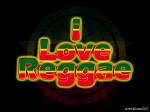 I Love Reggae
