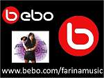 PERFIL OFICIAL DE FARINA EN BEBO...!!! 
 
http://www.bebo.com/FarinaMusic