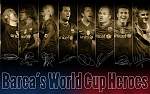 barca world cup heroes